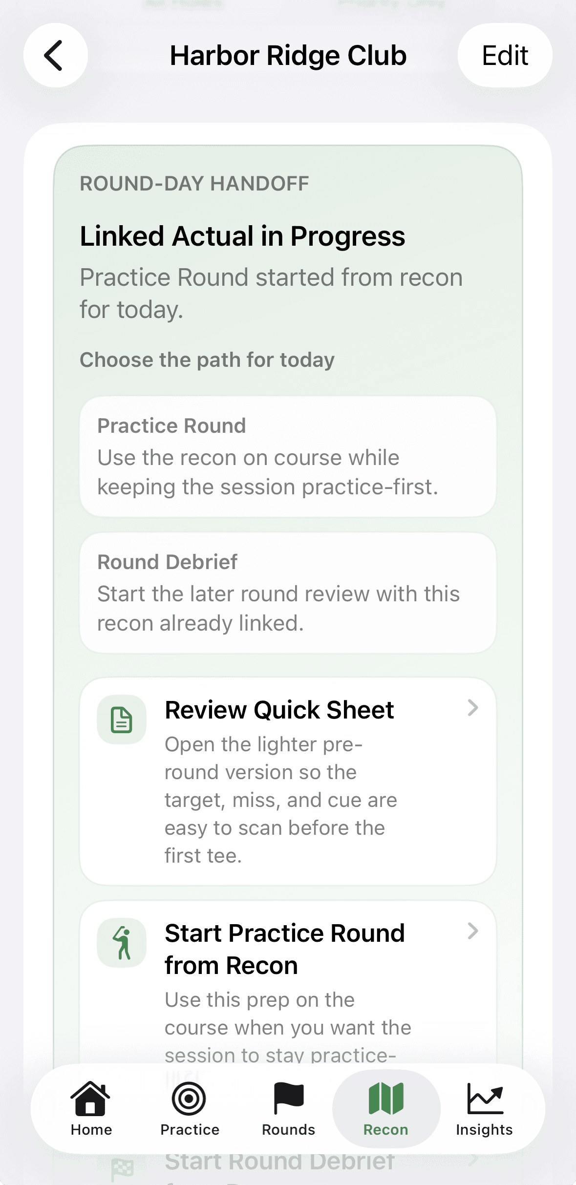 Course recon round-day handoff screen showing linked actual in progress and quick next actions